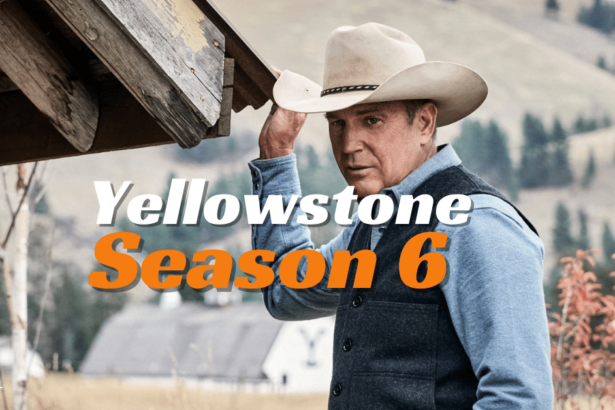 Yellowstone Season 6